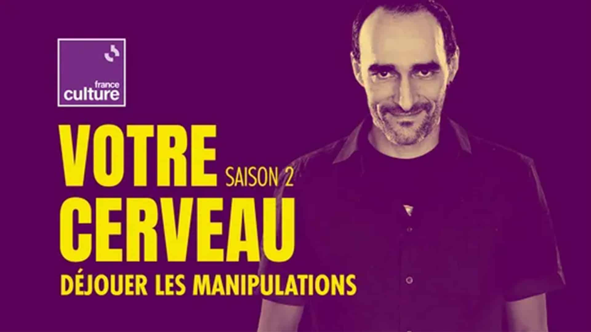 Illustration Votre cerveau : déjouer les manipulations, avec Richard Monvoisin